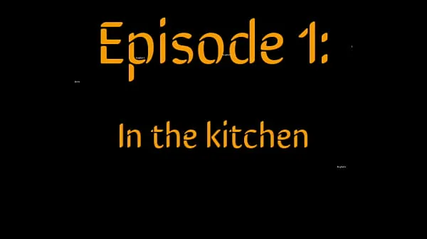 Εμφάνιση Episode 1: In the kitchen φρέσκων βίντεο